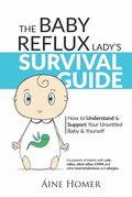 Baby Reflux Lady's Survival Guide