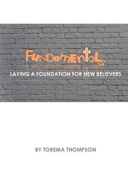 Torema Thompson - Fundamentals, Häftad. Tillgänglighet: Lägg i varukorg