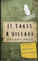 Bryony Haze - It Takes A Village, Häftad