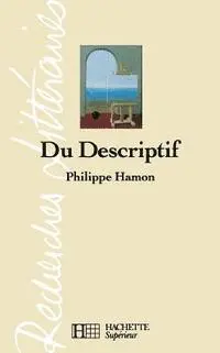 Philippe Hamon - Du descriptif, Häftad. Tillgänglighet: Lägg i varukorg