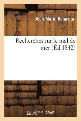 Bonavita - Recherches Sur Le Mal de Mer, Häftad
