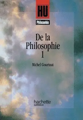 Michel Gourinat - De la philosophie 1, Häftad. Tillgänglighet: Lägg i varukorg