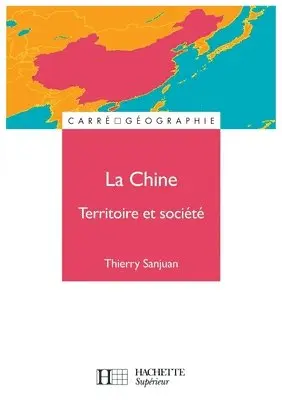 Dominique Borne, Jacques Scheibling - La Chine, territoire et société: Territoire et société, Häftad. Tillgänglighet: Lägg i varukorg