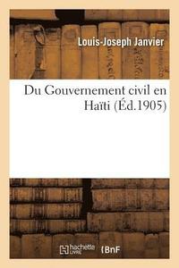 Du Gouvernement Civil En Hati