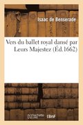 Vers Du Ballet Royal Danse Par Leurs Majestez, La Grande Tragedie de l'Hercule Amoureux.