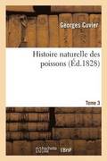 Histoire Naturelle Des Poissons Tome 3