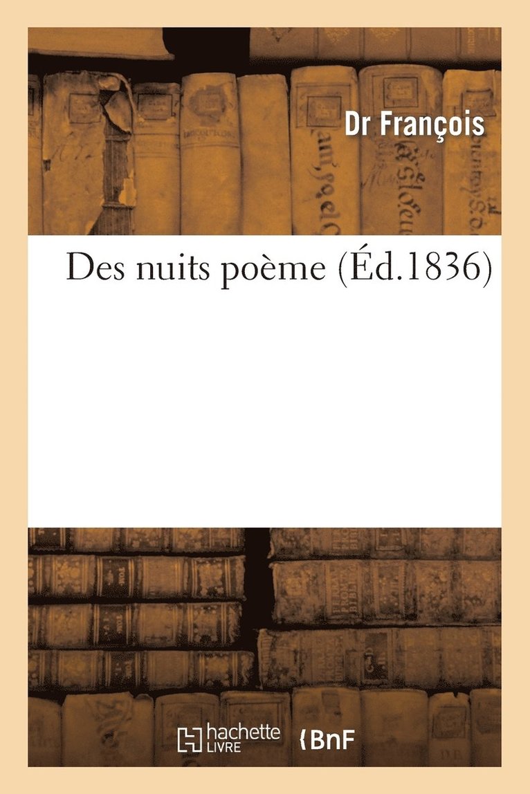 Etienne François - Des Nuits: Poème, Häftad