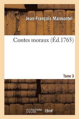 Contes Moraux T03