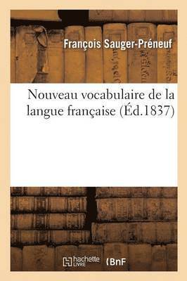 Nouveau Vocabulaire de la Langue Française