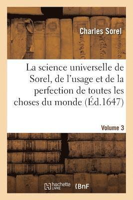 Charles Sorel - science universelle de Sorel, IIIeVolume, Häftad. Tillgänglighet: Lägg i varukorg
