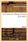 Le Comte de Monte-Christo.Partie 2