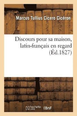 Cicéron - Discours Pour Sa Maison, Latin-Français En Regard.Nouvelle Édition, Revue, Häftad. Tillgänglighet: Lägg i varukorg