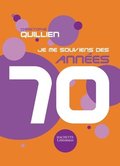 Je me souviens des ann�es 70
