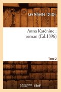 Anna Karenine: Roman. Tome 2 (Ed.1896)