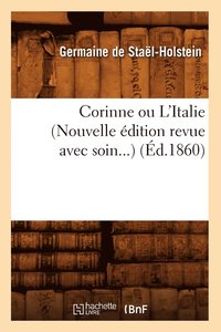 Corinne Ou l'Italie (d.1860)