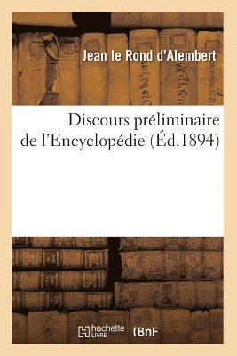 D' Alembert - Discours Préliminaire de l'Encyclopédie (Éd.1894), Häftad