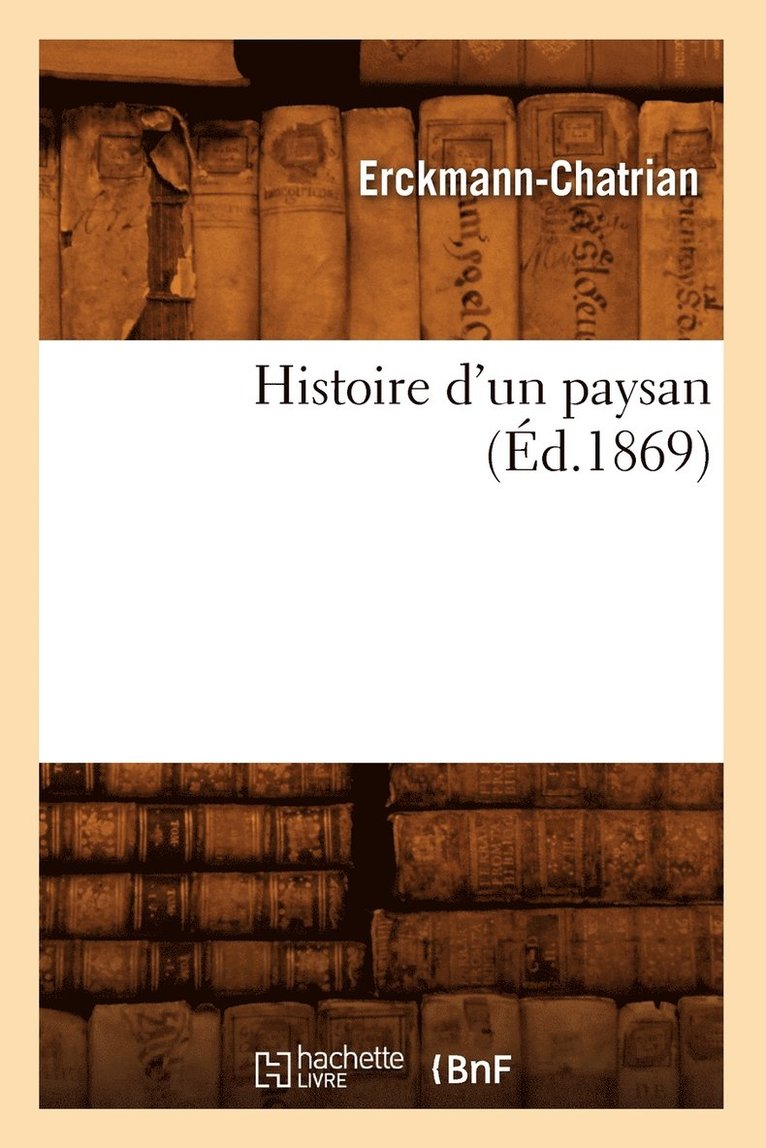 Histoire d'un paysan (Éd.1869)