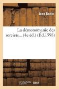 La Demonomanie Des Sorciers (Ed.1598)