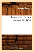 La Tentation de Saint Antoine (Ed.1874)