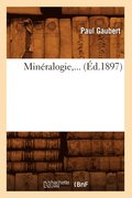 Min�ralogie (�d.1897)