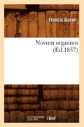 Novum Organum (Ed.1857)