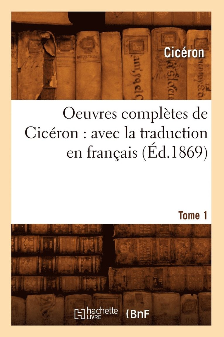Cicéron - Oeuvres complètes de Cicéron, Häftad