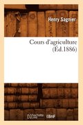 Cours d'Agriculture (d.1886)
