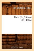 Katia (6e �dition) (�d.1886)