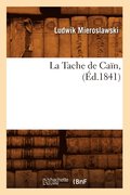 La Tache de Cain, (Ed.1841)