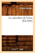 Le Calendrier de Venus (Ed.1880)