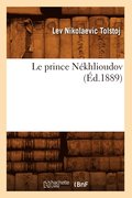Le Prince Nekhlioudov (Ed.1889)