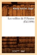 Les Veill�es de l'Ukraine (�d.1890)