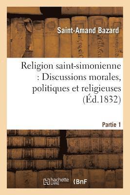 Saint-Amand Bazard - Religion saint-simonienne, Häftad