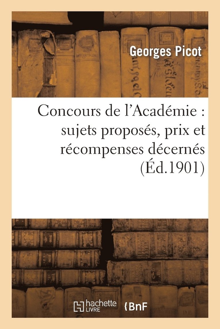 Georges Picot - Concours de l'Académie, Häftad