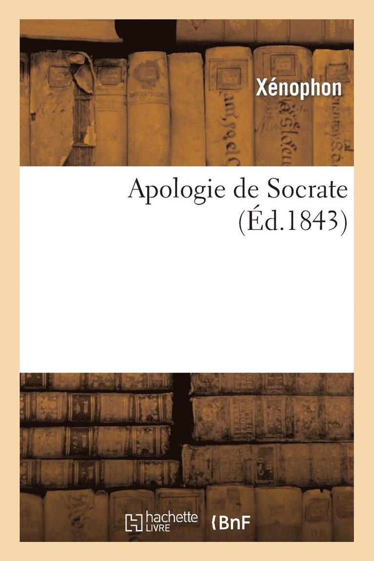 Xénophon - Apologie de Socrate, Häftad