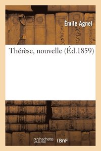 Th�r�se, Nouvelle