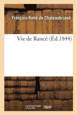 François-René de Chateaubriand - Vie de Rancé, Häftad