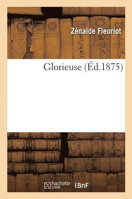 Zénaïde Fleuriot - Glorieuse, Häftad