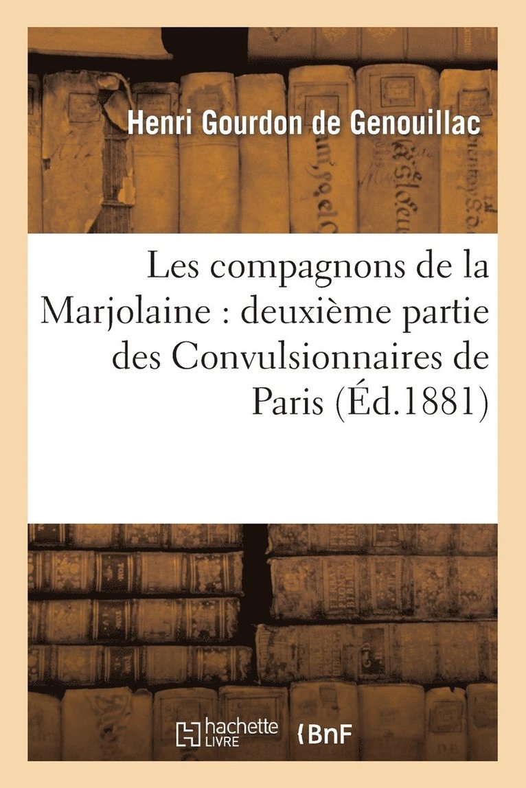 Henri Gourdon de Genouillac - Les compagnons de la Marjolaine, Häftad