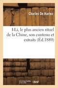 I-Li, Le Plus Ancien Rituel de la Chine, Son Contenu Et Extraits