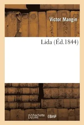 Victor Mangin - Lida, Häftad. Tillgänglighet: Lägg i varukorg