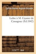 Lettre A M. Granier de Cassagnac