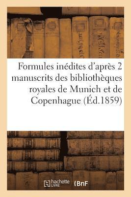 Eugène de Rozière - Formules Inédites, Publiées d'Après Deux Manuscrits Des Bibliothèques Royales, Häftad