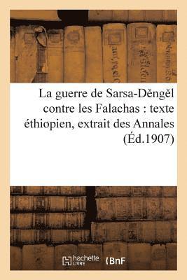 Joseph Halévy - guerre de Sarsa-D ng l contre les Falachas, Häftad