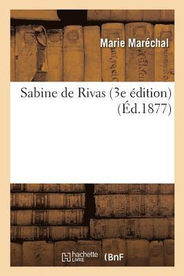 Marechal-M - Sabine de Rivas 3e Édition, Häftad
