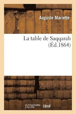 Auguste Mariette - table de Saqqarah, Häftad