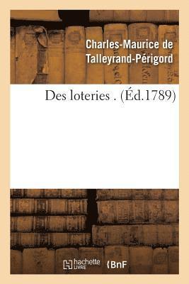 Charles-Maurice de Talleyrand-Périgord - Des Loteries, Häftad