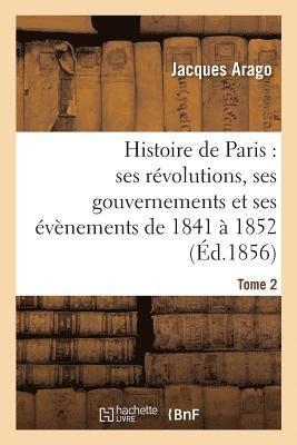Jacques Arago - Histoire de Paris, Häftad