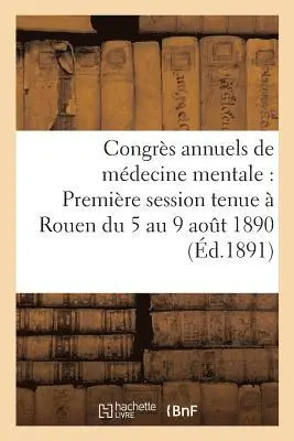 G Masson - Congrès annuels de médecine mentale, Häftad. Tillgänglighet: Lägg i varukorg