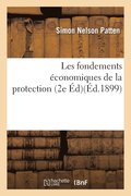 Les Fondements Économiques de la Protection